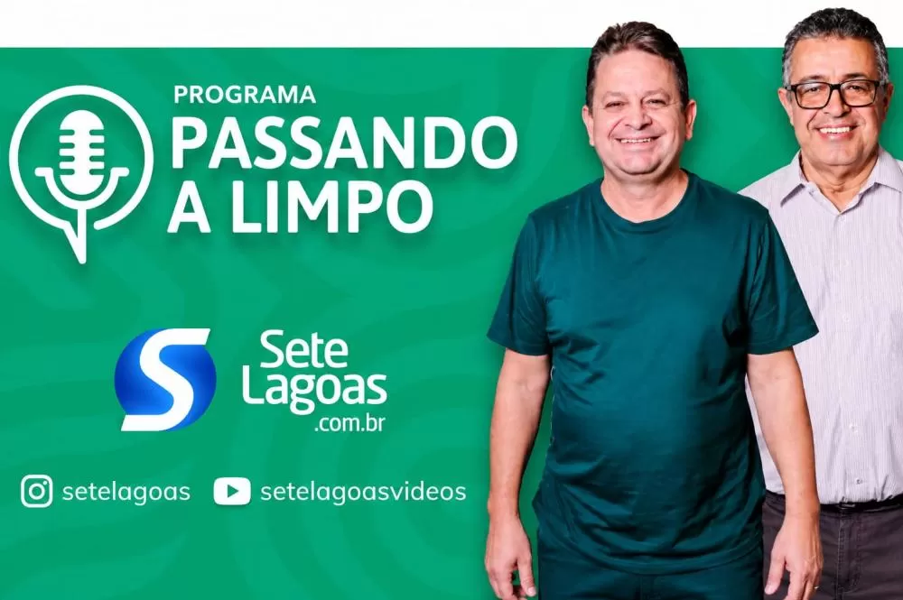 Portal SeteLagoas.com.br faz história com o programa “Passando a Limpo”